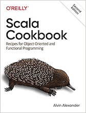 The Scala Cookbook, by Alvin Alexander